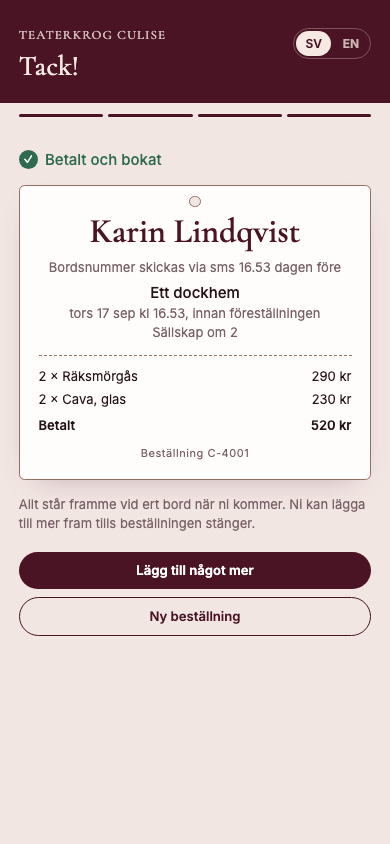 Betald pausbeställning med möjlighet att lägga till mer
